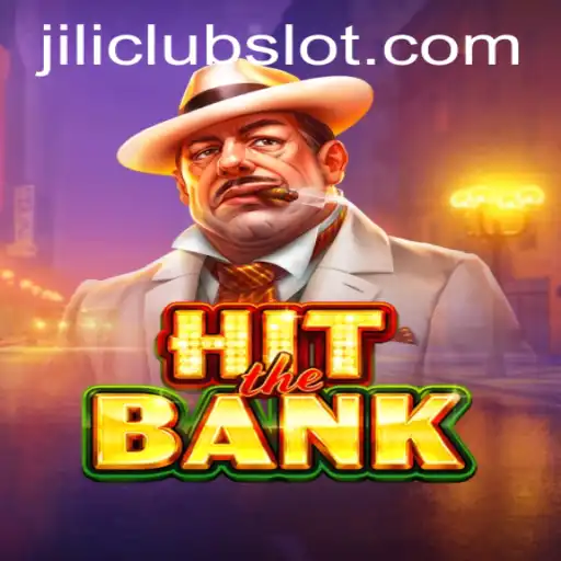 Unveiling HitTheBank: A Captivating Gaming Experience with Jiliclub
